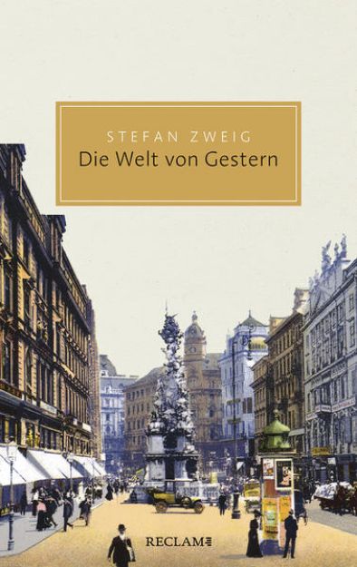 Bild zu Die Welt von Gestern von Stefan Zweig