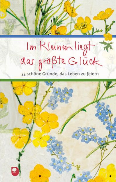 Bild zu Im Kleinen liegt das größte Glück von Elsbeth (Illustr.) Nusser-Lampe