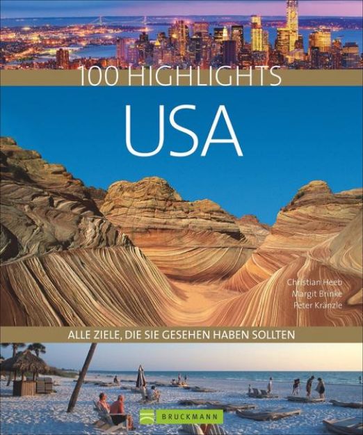 Bild zu 100 Highlights USA von Christian Heeb