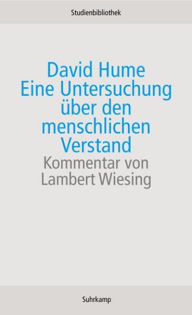 Bild zu Eine Untersuchung über den menschlichen Verstand von David Hume