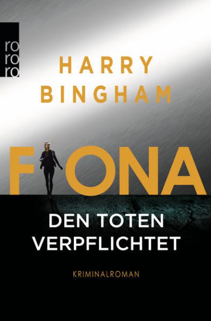 Bild zu Fiona: Den Toten verpflichtet von Harry Bingham