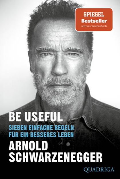 Bild zu Be Useful von Arnold Schwarzenegger