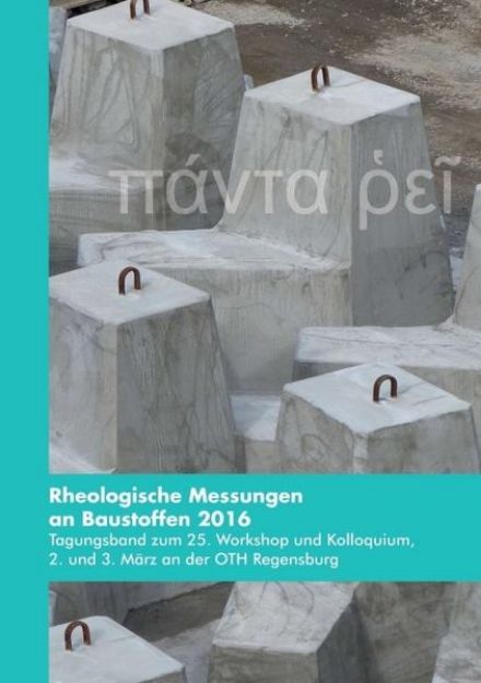 Bild zu Rheologische Messungen an Baustoffen 2016 von Markus Greim