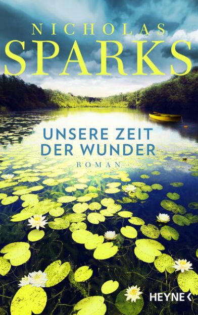 Bild zu Unsere Zeit der Wunder von Nicholas Sparks