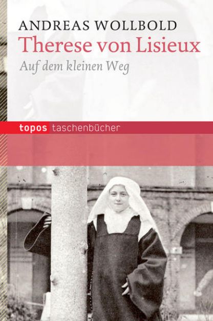 Bild zu Therese von Lisieux von Andreas Wollbold