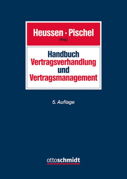 Bild zu Handbuch Vertragsverhandlung und Vertragsmanagement von Benno (Hrsg.) Heussen