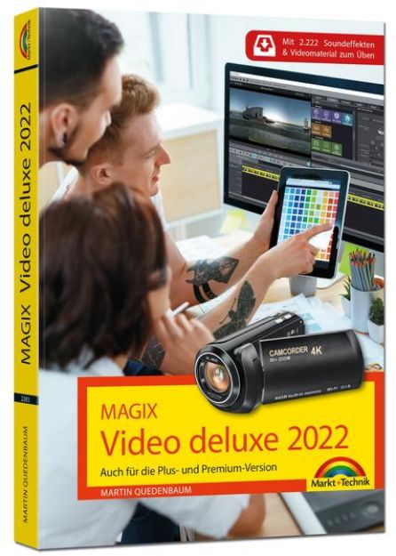 Bild zu MAGIX Video deluxe 2022 Das Buch zur Software. Die besten Tipps und Tricks von Martin Quedenbaum