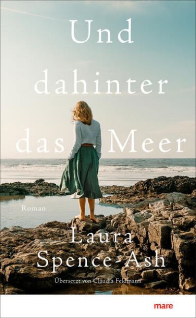 Bild zu Und dahinter das Meer von Laura Spence-Ash