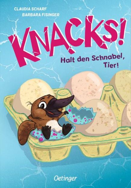 Bild zu Knacks! 2 Halt den Schnabel, Tier! von Claudia Scharf