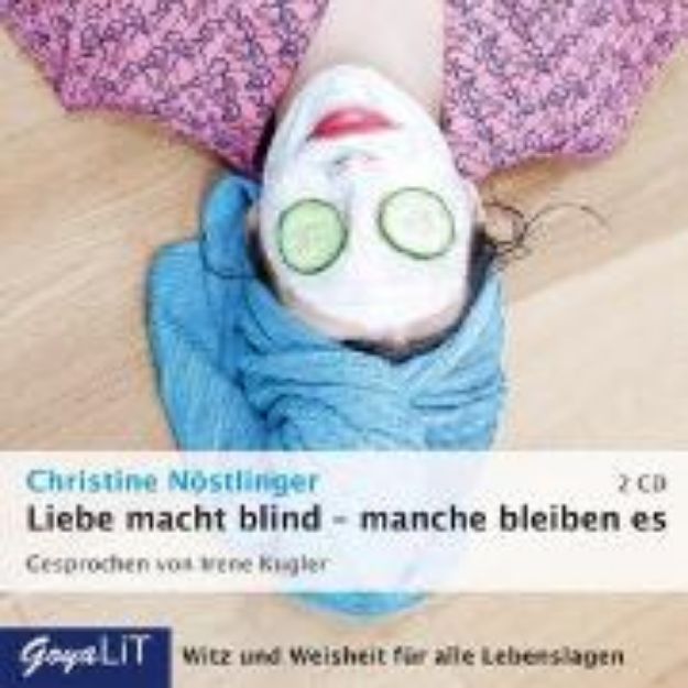 Bild zu Liebe macht blind - manche bleiben es (Audio Download)