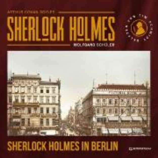 Bild zu Sherlock Holmes in Berlin (Audio Download)