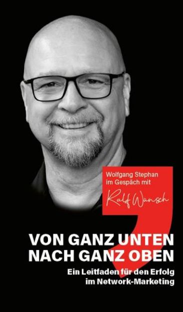 Bild zu Von ganz unten nach ganz oben von Wolfgang Stephan