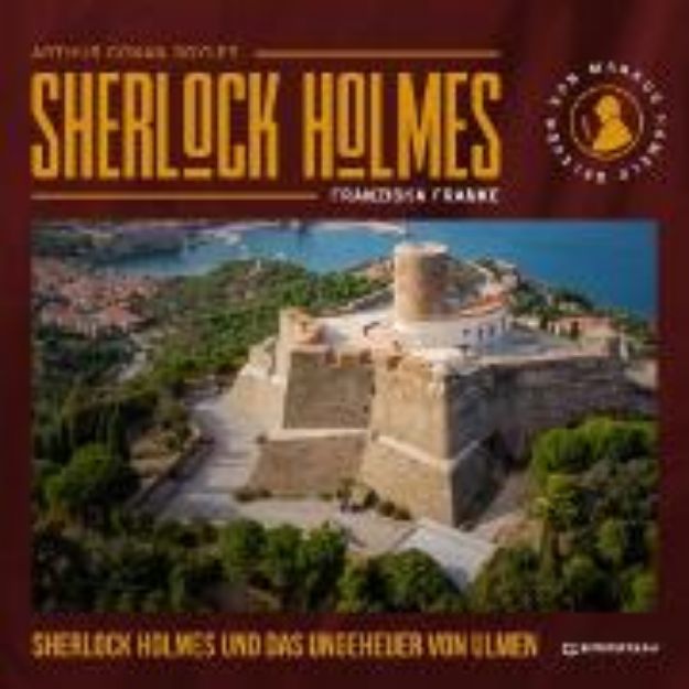 Bild zu Sherlock Holmes und das Ungeheuer von Ulmen (Audio Download)