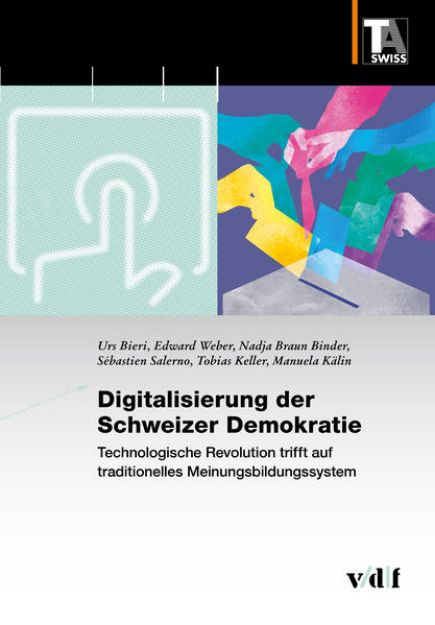 Bild zu Digitalisierung der Schweizer Demokratie von Urs Bieri