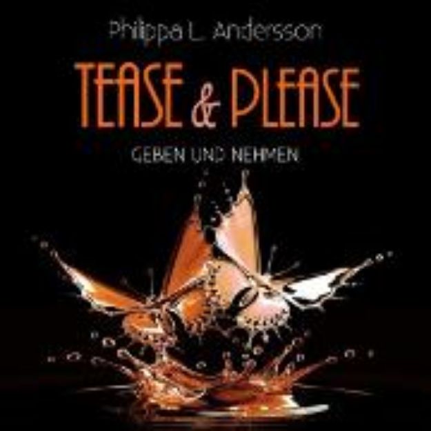 Bild zu Tease & Please - Geben und Nehmen (Audio Download)