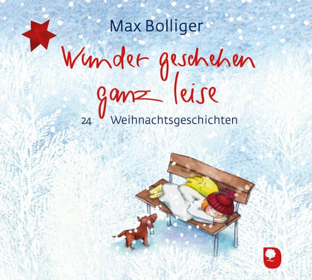 Bild zu Wunder geschehen ganz leise von Max Bolliger