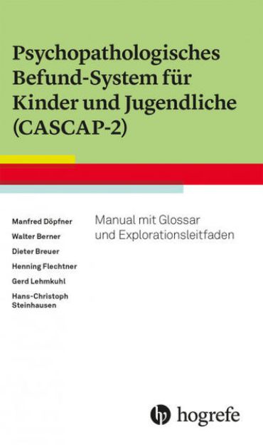 Bild zu Psychopathologisches Befund-System für Kinder und Jugendliche (CASCAP-2) von Manfred Döpfner