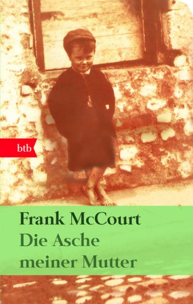 Bild zu Die Asche meiner Mutter von Frank McCourt