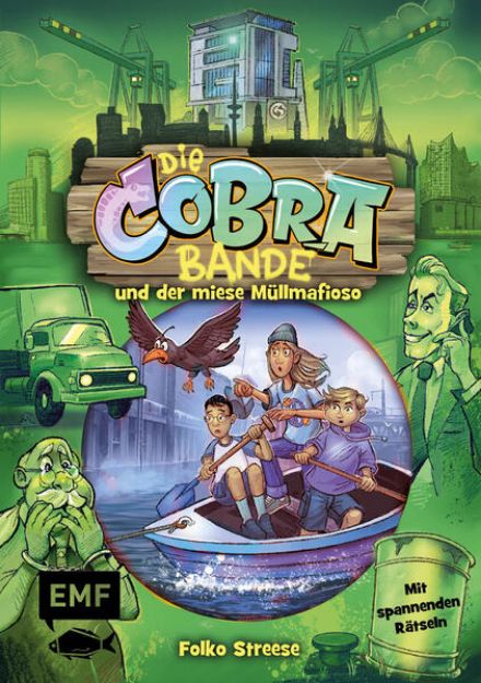 Bild von Die Cobra-Bande und der miese Müllmafioso (Die Cobra-Bande-Reihe Band 3) von Folko Streese