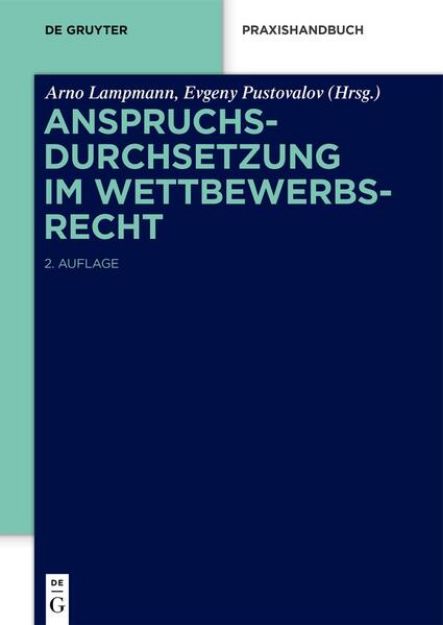 Bild zu Anspruchsdurchsetzung im Wettbewerbsrecht von Arno Lampmann