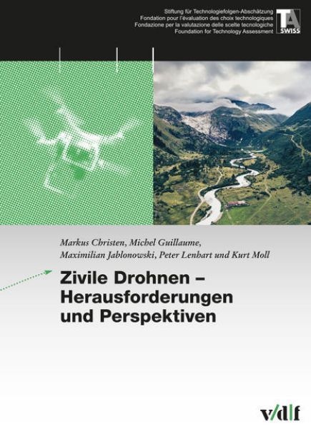 Bild zu Zivile Drohnen - Herausforderungen und Perspektiven von Markus Christen