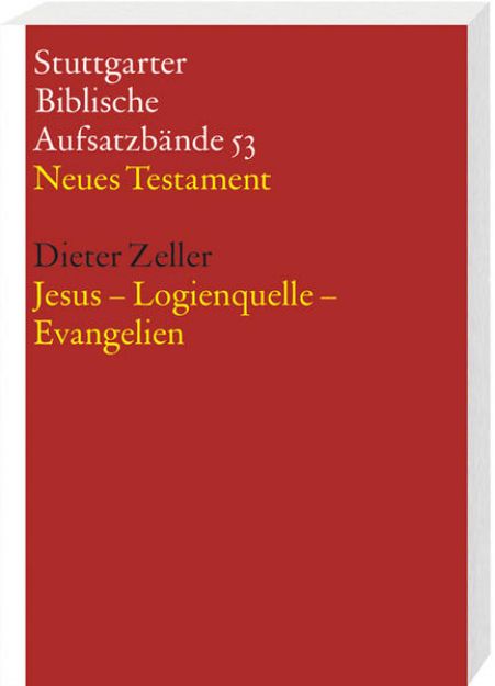 Bild zu Jesus - Logienquelle - Evangelien von Dieter Zeller