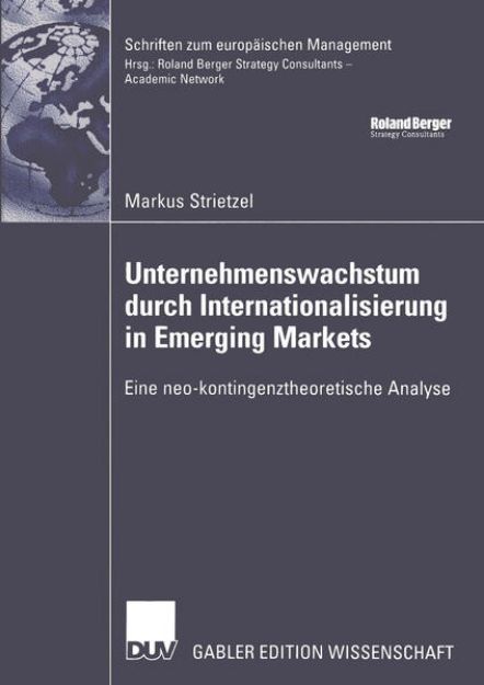 Bild zu Unternehmenswachstum durch Internationalisierung in Emerging Markets von Markus Strietzel