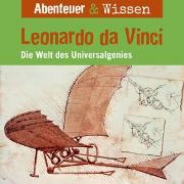 Bild zu Abenteuer & Wissen, Leonardo da Vinci - Die Welt des Universalgenies (Audio Download)