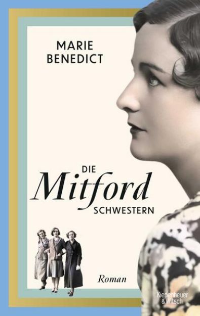 Bild zu Die Mitford Schwestern von Marie Benedict