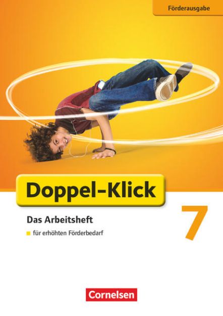 Bild zu Doppel-Klick, Das Sprach- und Lesebuch, Förderausgabe, 7. Schuljahr, Inklusion: für erhöhten Förderbedarf, Arbeitsheft mit Lösungen von Werner Bentin