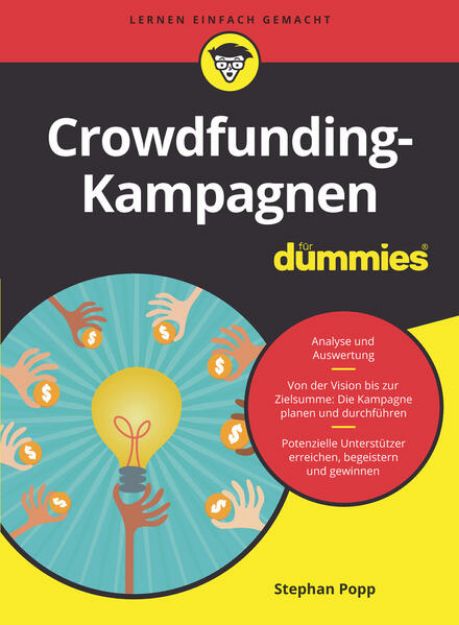 Bild zu Crowdfunding-Kampagnen für Dummies Crowdfunding-Kampagnen für Dummies von Stephan Popp