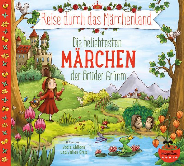 Bild zu Reise durch das Märchenland - Die beliebtesten Märchen der Brüder Grimm (Audio-CD) von Jacob und Wilhelm Grimm