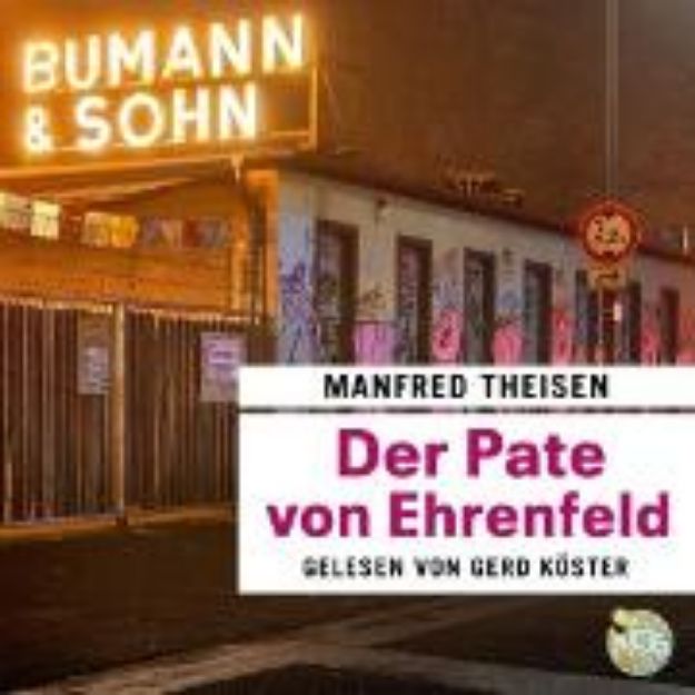 Bild zu Der Pate von Ehrenfeld (Audio Download)