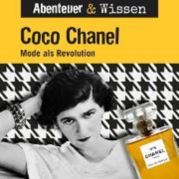 Bild zu Abenteuer & Wissen, Coco Chanel - Mode als Revolution (Audio Download)