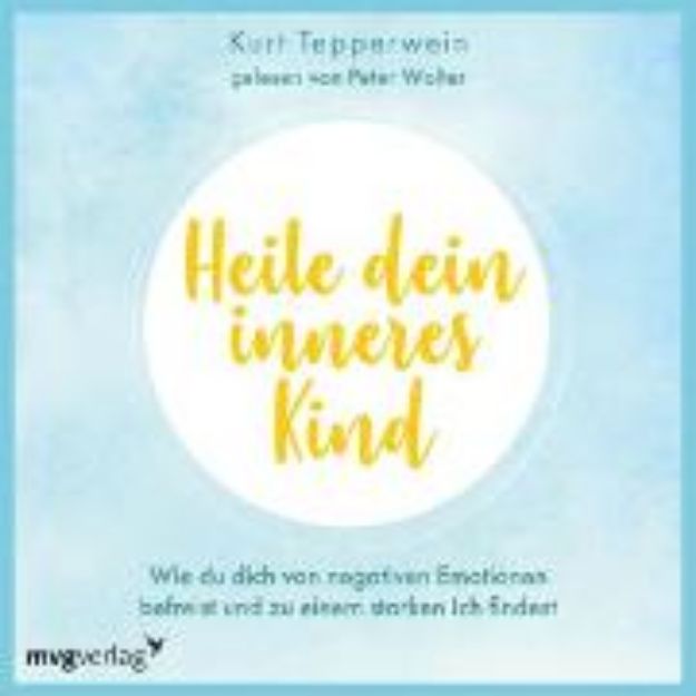 Bild zu Heile dein inneres Kind (Audio Download)