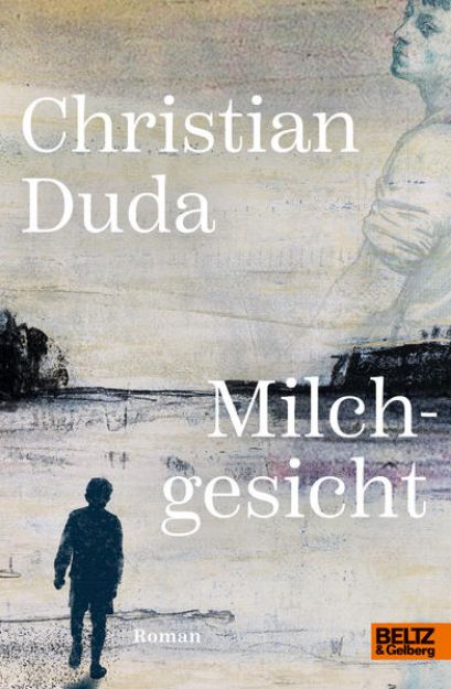 Bild zu Milchgesicht von Christian Duda