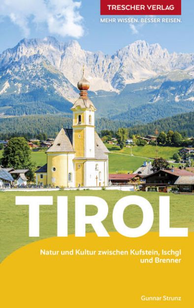 Bild von TRESCHER Reiseführer Tirol von Gunnar Strunz