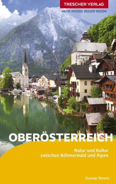 Bild von TRESCHER Reiseführer Oberösterreich von Gunnar Strunz