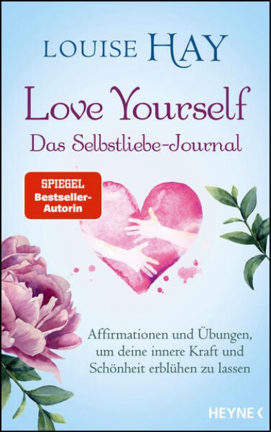 Bild zu Love Yourself - Das Selbstliebe-Journal von Louise Hay