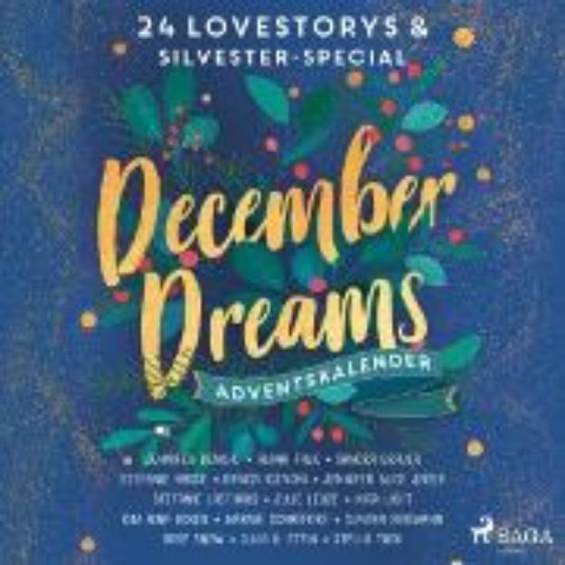 Bild von December Dreams. Ein Adventskalender - 24 Lovestorys plus Silvester-Special (Audio Download)