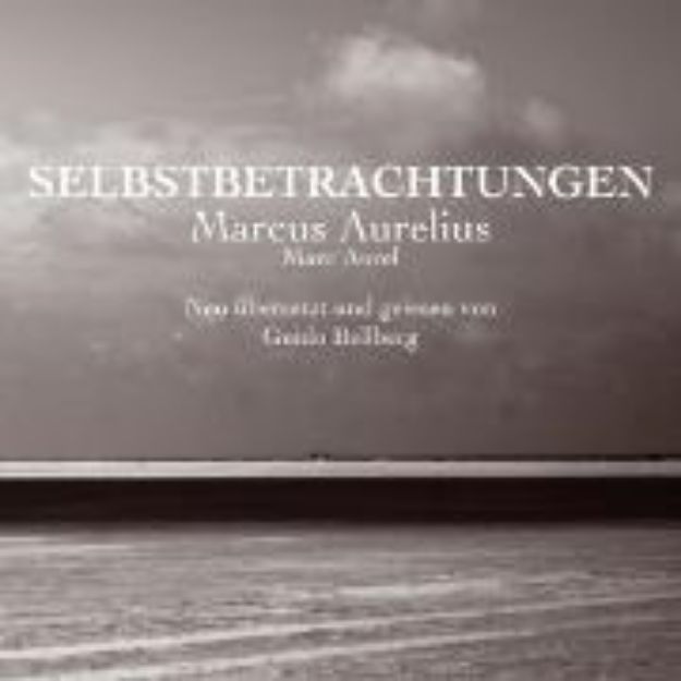 Bild zu Selbstbetrachtungen (Audio Download)