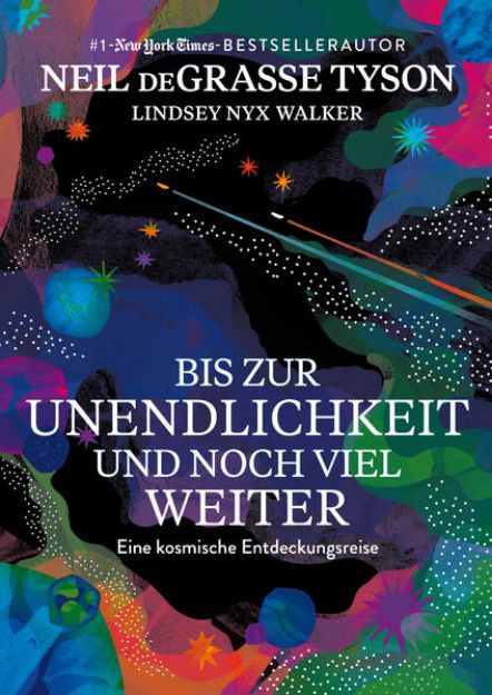 Bild zu Bis zur Unendlichkeit und noch viel weiter von Neil deGrasse Tyson