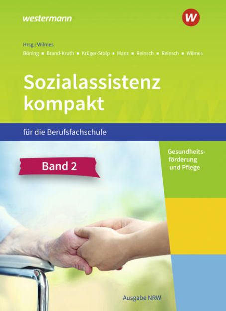 Bild zu Sozialassistenz kompakt 2. Schulbuch. Für die Berufsfachschule - Ausgabe Nordrhein-Westfalen von Silke Reinsch