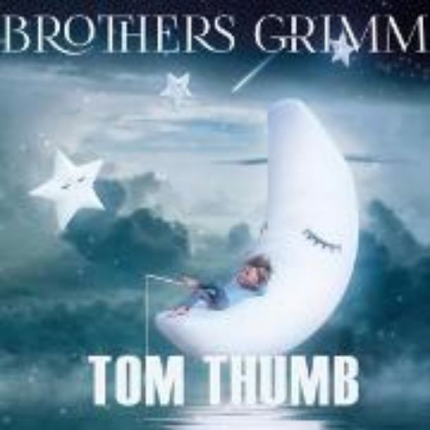 Bild zu Tom Thumb (Audio Download)