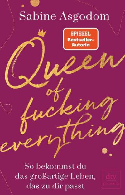 Bild von Queen of fucking everything - So bekommst du das großartige Leben, das zu dir passt (eBook)