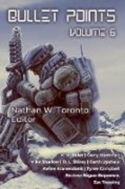 Bild zu Bullet Points 6 von Nathan W. Toronto