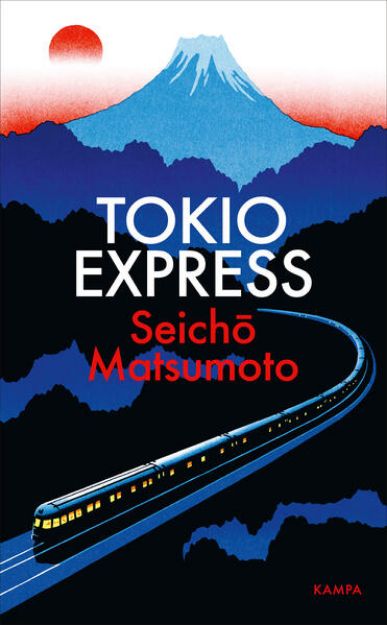 Bild zu Tokio Express von Seicho Matsumoto