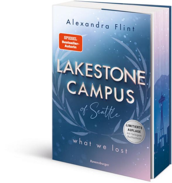 Bild zu Lakestone Campus of Seattle, Band 2: What We Lost (Band 2 der New-Adult-Reihe von SPIEGEL-Bestsellerautorin Alexandra Flint | Limitierte Auflage mit Farbschnitt) von Alexandra Flint