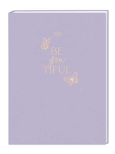 Bild zu Terminplaner Lady Softcover 2025 Be you tiful von GRAFIK WERKSTATT Das Original (Hrsg.)