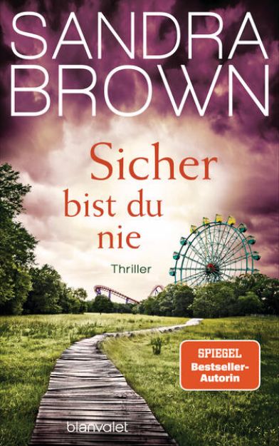 Bild zu Sicher bist du nie von Sandra Brown